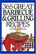 365 Great Barbeque and Grill Anniversary Edition