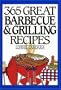 365 Great Barbeque and Grill Anniversary Edition