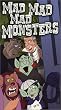 Mad Mad Mad Monsters (Rpkg) [VHS]