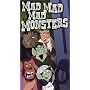 Mad Mad Mad Monsters (Rpkg) [VHS]