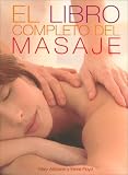 El Libro Completo del Masaje