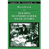 Handbook for Teaching Secondary School Social Studies