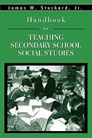 Handbook for Teaching Secondary School Social Studies