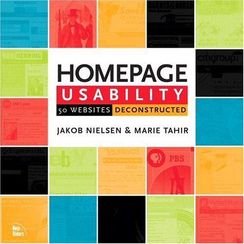 Homepage Usability: 50 Websites Deconstructed (Voices That Matter)