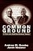 Book Common Ground: A Priest and a Rabbi Read Scripture Together