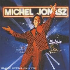 Michel Jonasz - Tristesse