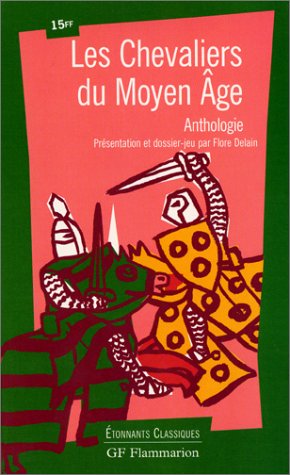 Les Chevaliers du Moyen Age