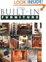 Built-In Furniture: A Gallery of Design Ideas (Idea Book)
