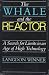 The Whale and the Reactor: A Search for Limits in an Age of High Technology