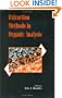 Extraction Methods in Organic Analysis (Sheffield Analytical Chemistry)