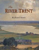 The River Trent: A History
