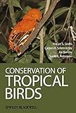 Conservation of tropical birds