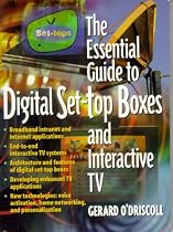 The Essential Guide to Digital Set Top Boxes and Interactive TV (Essential Guides (Prentice Hall))