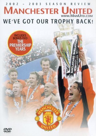 Manchester United : 2002-2003 Season