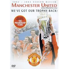 Manchester United : 2002-2003 Season