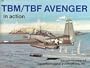 TBM/TBF Avenger in Action - Aircraft No. 82