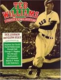 Ted Williams: A Portrait in Words and Pictures