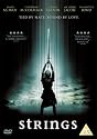 Strings [2004] [DVD]