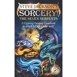 Sorcery! The Seven Serpents(The Fighting Fantasy Gamebooks 13)
