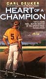 Heart of a Champion (Avon Camelot Books)