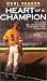 Heart of a Champion (Avon Camelot Books)