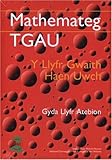 Mathemateg TGAU : y llyfr gwaith haen uwch : gyda llyfr atebion