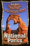 Uncle John's Bathroom Reader Plunges into National Parks