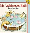 Mr Archimedes' Bath (Picture Puffin)