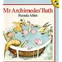 Mr. Archimedes' Bath (Picture Puffin)