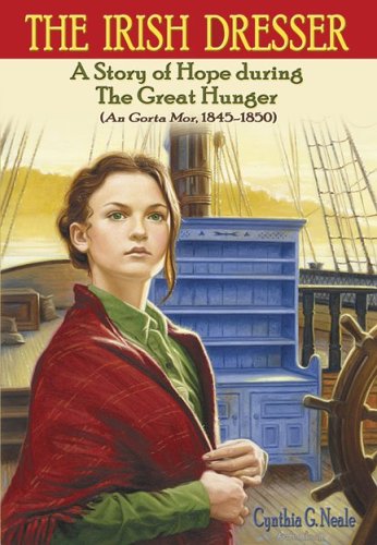 The Irish Dresser: A Story of 1845 irish potato famine. The Irish Dresser: A Story of