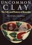 Uncommon Clay: The Life and Pottery of Rosanjin