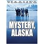 Mystery, Alaska