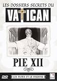 Pie XII - Les dossiers secrets du Vatican (French only) [IMPORT]