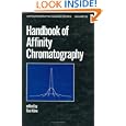Handbook of Affinity Chromatography (Chromatographic Science) by  Toni Kline