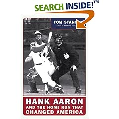 Hank Aaron and the Home Run That Changed America