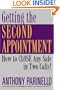 Getting the Second Appointment: How to CLOSE Any Sale in Two Calls!