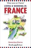 Living and Working in France: Chez Vous en France