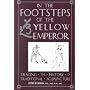 In the Footsteps of the Yellow Emperor: Tracing th&hellip by Peter Eckman