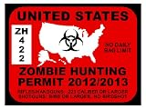 United States Zombie Hunting Permit 2012 (Bumper Sticker)