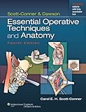 Essential operative techniques and anatomy