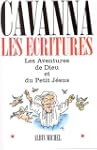 Les Ecritures : Les Aventures de Dieu...