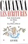 Les Ecritures : Les Aventures de Dieu - Les Aventures du petit J�sus