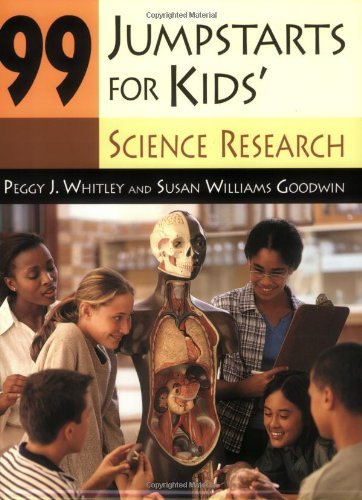99 Jumpstarts for Kids' Science Research