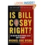 Is Bill Cosby Right?: Or Has the Black Middle Class Lost Its Mind?