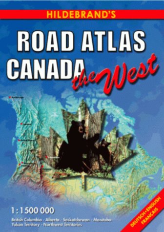 City Travel Guides Discounted  Books : Canada Road Atlas: The West (USA & Canada - Road Atlases)