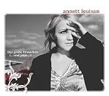 Das Grosse Erwachen (...und Jetzt...) - Annett Louisan
