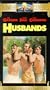 Husbands [VHS]