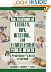 The Handbook of Lesbian, Gay, Bisexua...