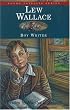 Lew Wallace, Boy Writer (Young Patriots series)