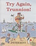 Try again, Trunnion!